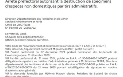 Arrêté préfectoral autorisant la destruction de spécimensd’espèces non domestiques par tirs administratifs.